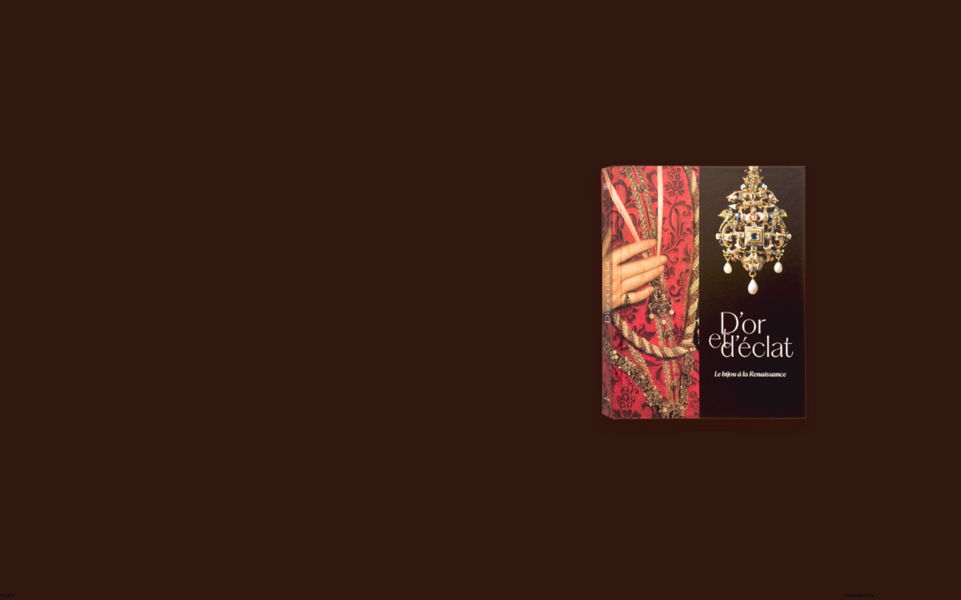 Catalogue d'exposition D'or et d'éclat, le bijou à la Renaissance